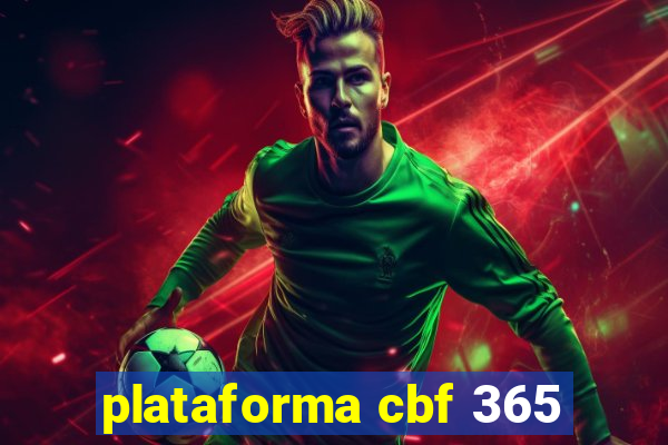 plataforma cbf 365